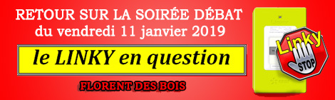 Retour soirée débat linky du vendredi 11 janvier 2019