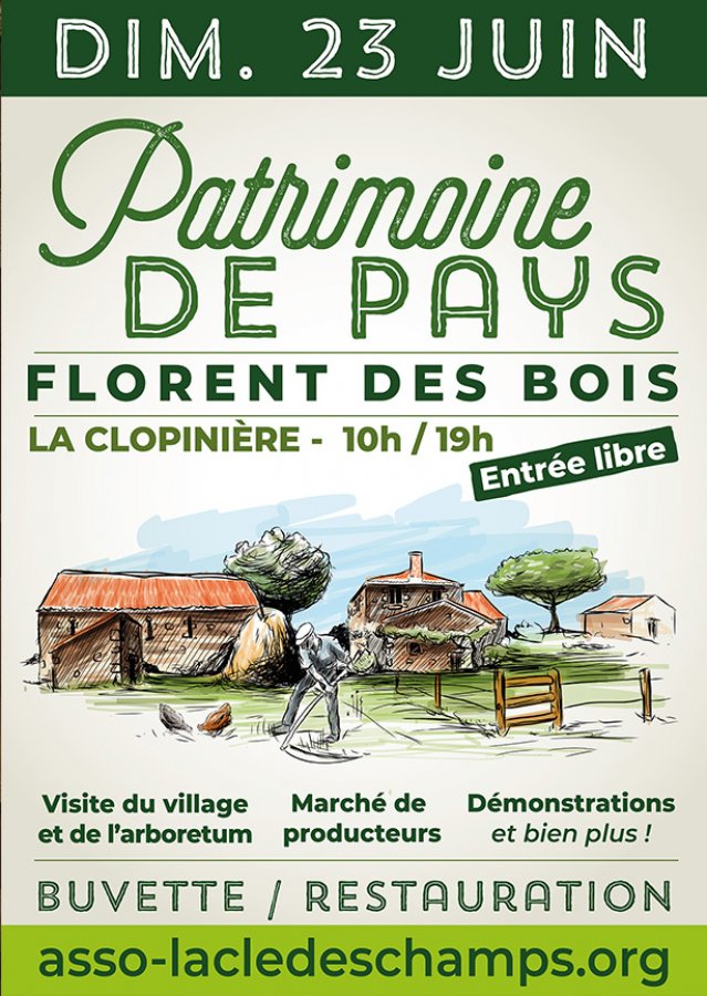 Patrimoine de pays la Clopinière 2019